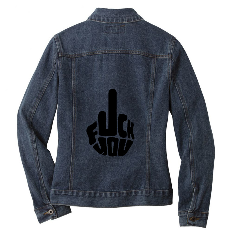 Middle Finger Ladies Denim Jacket by BeckyMoroney | Artistshot