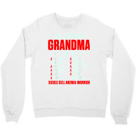 Sickle Cell Anemia Survivor Proud Grandma Anemic Warrior T Shirt Crewneck Sweatshirt | Artistshot