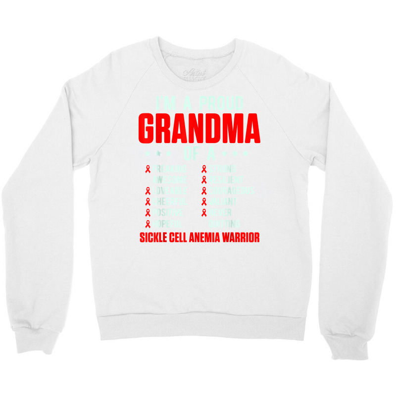 Sickle Cell Anemia Survivor Proud Grandma Anemic Warrior T Shirt Crewneck Sweatshirt by alyshasur9x | Artistshot