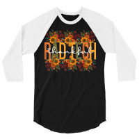 Radiology Tech Thanksgiving Rad Technologist Rad Tech T Shirt 3/4 Sleeve Shirt | Artistshot