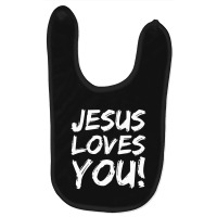 Christian Evangelism Gift Jesus Loves You!-yust2 Baby Bibs | Artistshot