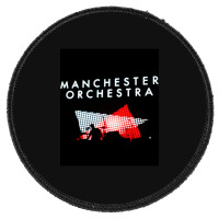 Manchester Orchestra   (4) Round Patch | Artistshot