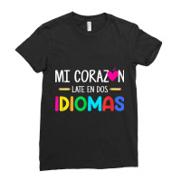 Mi Corazon Late En Dos Idiomas, Bilingual Spanish Teacher T Shirt Ladies Fitted T-shirt | Artistshot