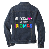 Mi Corazon Late En Dos Idiomas, Bilingual Spanish Teacher T Shirt Ladies Denim Jacket | Artistshot