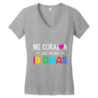 Mi Corazon Late En Dos Idiomas, Bilingual Spanish Teacher T Shirt Women's V-neck T-shirt | Artistshot