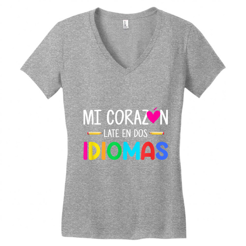 Mi Corazon Late En Dos Idiomas, Bilingual Spanish Teacher T Shirt Women's V-Neck T-Shirt by cm-arts | Artistshot