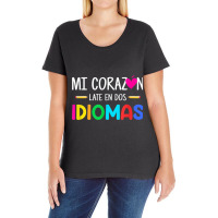 Mi Corazon Late En Dos Idiomas, Bilingual Spanish Teacher T Shirt Ladies Curvy T-shirt | Artistshot