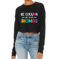 Mi Corazon Late En Dos Idiomas, Bilingual Spanish Teacher T Shirt Cropped Sweater | Artistshot