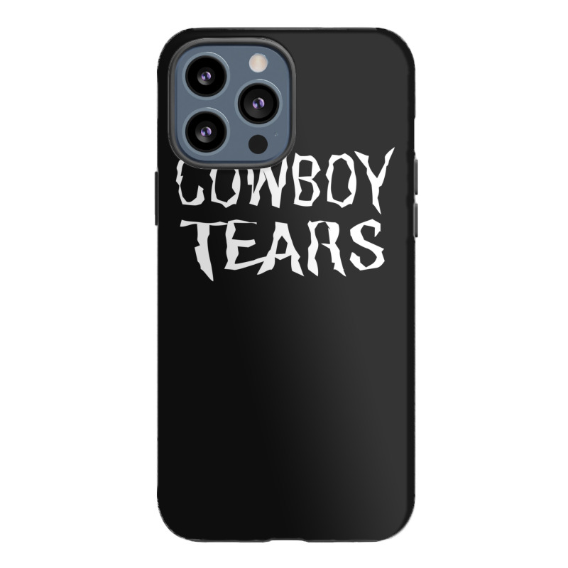 Cowboy Tears Iphone 13 Pro Max Case | Artistshot