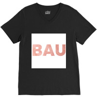 Bau V-neck Tee | Artistshot