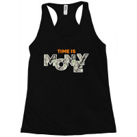 Time Is Money Racerback Tank | Artistshot