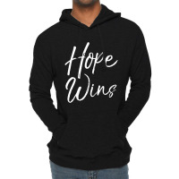 Christian Gift With Sayings Women's Faith Quote Hope Wins Lightweight Hoodie | Artistshot