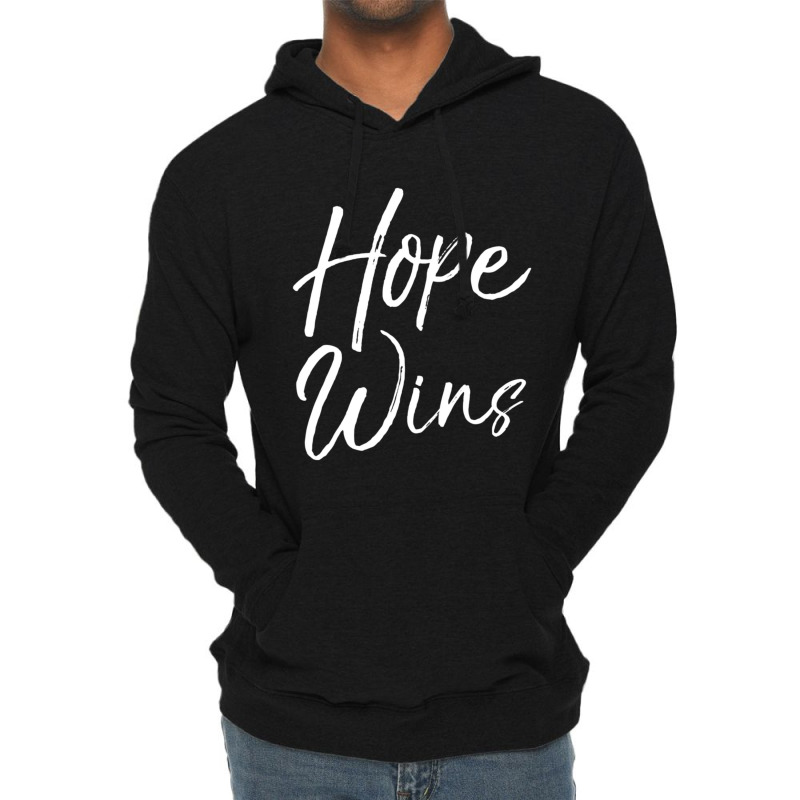 Christian Gift With Sayings Women's Faith Quote Hope Wins Lightweight Hoodie by thangdinhsinhelf | Artistshot