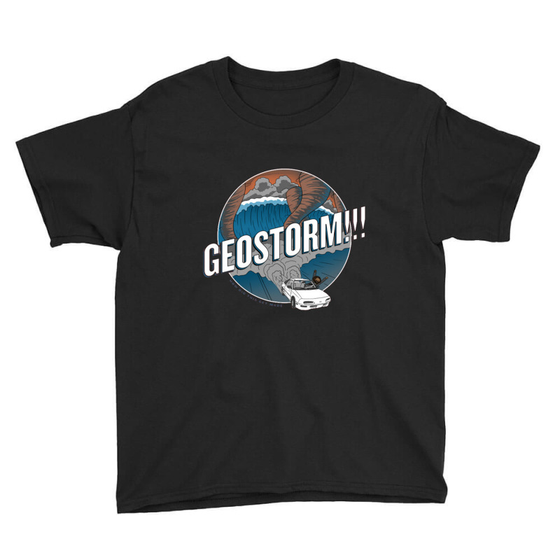 Geostorm How Did This Get Made Youth Tee | Artistshot