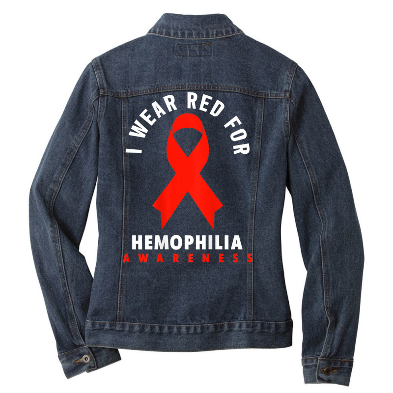 I Wear Red For Hemophilia Awareness T Shirt Ladies Denim Jacket by cm-arts | Artistshot