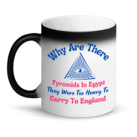 Why Are There Pyramids In Egypt Magic Mug | Artistshot