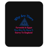 Why Are There Pyramids In Egypt Mousepad | Artistshot