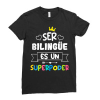 Ser Bilingue Es Un Superpoder Funny Maestra Spanish Teacher T Shirt Ladies Fitted T-shirt | Artistshot