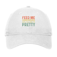 Feed Me Shakshouka And Tell Me I'm Pretty   Israeli Foodie T Shirt Adjustable Cap | Artistshot