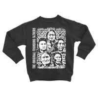 The Original Founding Fathers Native American Themed T Shirt Toddler Sweatshirt | Artistshot