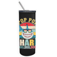 Pop Pop Shark Father's Day For Pop Pop Skinny Tumbler | Artistshot