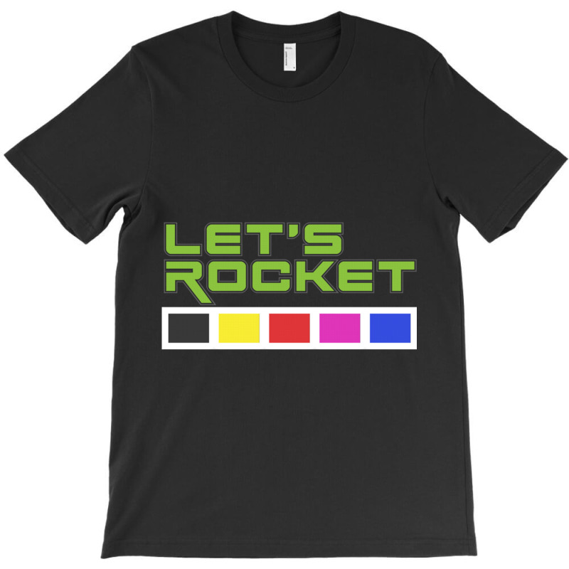 Let_s Rocket T-Shirt by cm-arts | Artistshot