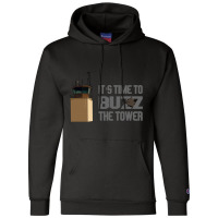 It_s Time To Buzz The Tower V2 Champion Hoodie | Artistshot