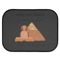 Why Are There Pyramids In Egypt They Were Too Heavy Funny Rear Car Mat | Artistshot