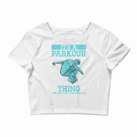 Parkour Free Running Training Traceur Freerunner Jumping T Shirt Crop Top | Artistshot