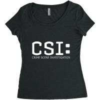 Csi Investigation Women's Triblend Scoop T-shirt | Artistshot