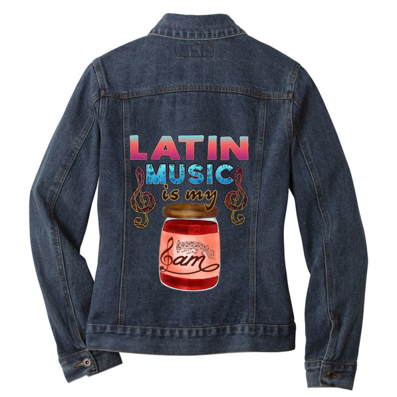 Latin Music Is My Jam Ladies Denim Jacket by MarlonChristopherMoyer | Artistshot