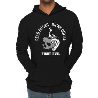 Read Books Drink Coffee Fight Evil Lightweight Hoodie | Artistshot