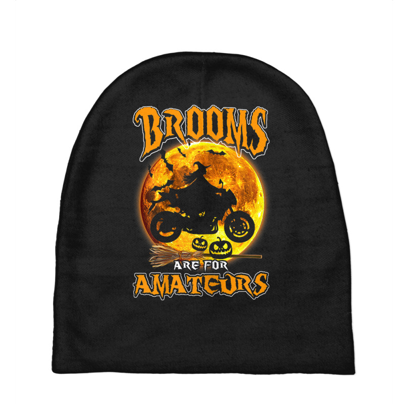 Womens Brooms Are For Amateurs Witch Riding Motorcycle Halloween Baby Beanies by Uniform | Artistshot