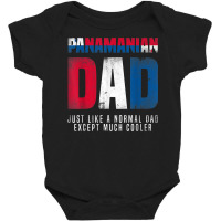 Panamanian Dad Just Like A Normal Dad Much Cooler Panamanian Baby Bodysuit | Artistshot