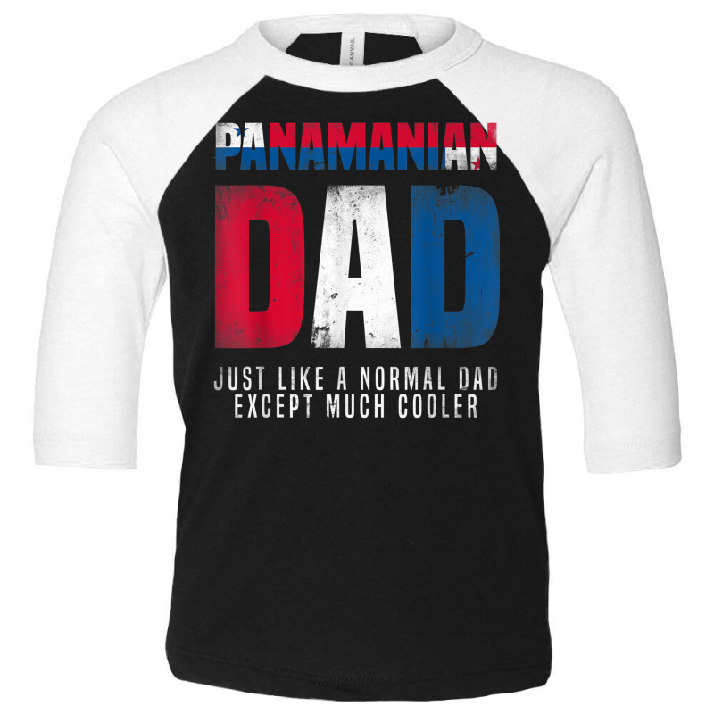 Panamanian Dad Just Like A Normal Dad Much Cooler Panamanian Toddler 3/4 Sleeve Tee by Stunner | Artistshot