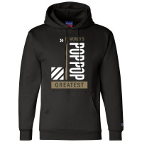 Pop Pop Greaes Champion Hoodie | Artistshot