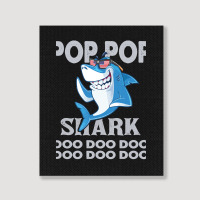 Pop Pop Shark   Pop Pop    Pop Pop Gif   Fahers Day    Pop Pop Birhday Portrait Canvas Print | Artistshot