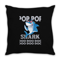 Pop Pop Shark   Pop Pop    Pop Pop Gif   Fahers Day    Pop Pop Birhday Throw Pillow | Artistshot