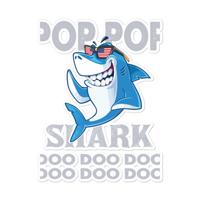 Pop Pop Shark   Pop Pop    Pop Pop Gif   Fahers Day    Pop Pop Birhday Sticker | Artistshot