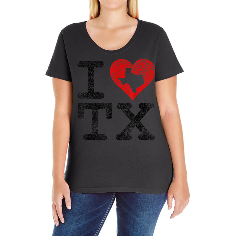 I Love Texas I Heart Tx Flag The Lonestar State Love Pride T Shirt Ladies Curvy T-Shirt by cm-arts | Artistshot