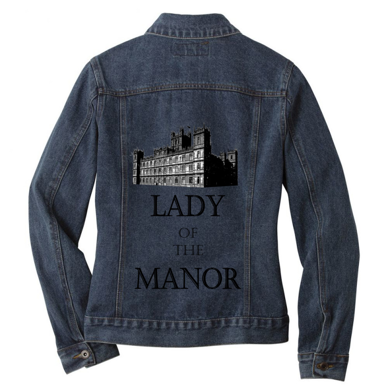 Lady Of The Manor Ladies Denim Jacket by cm-arts | Artistshot