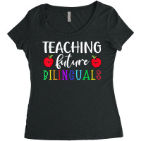 Teaching Future Bilingual Spanish Instructor Maestra Teacher T Shirt Women's Triblend Scoop T-shirt | Artistshot