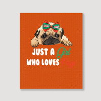 Just A Girl Who Loves Pugs For Dark Portrait Canvas Print | Artistshot