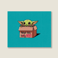 Adopt A Baby Mandalorian Baby Yoda Landscape Canvas Print | Artistshot