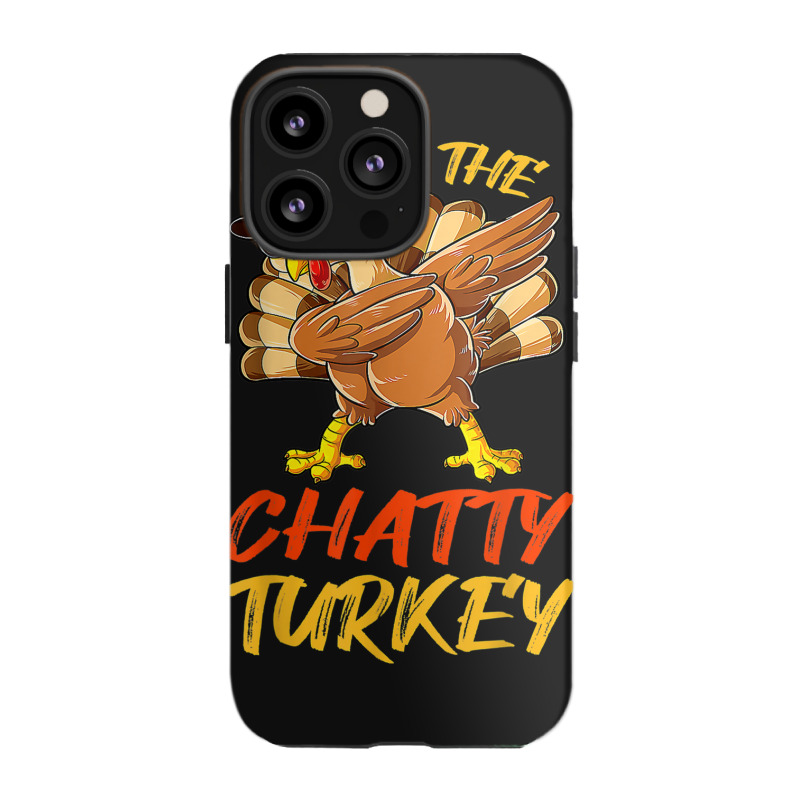 Chatty Turkey Matching Family Group Thanksgiving Party Iphone 13 Pro Case | Artistshot