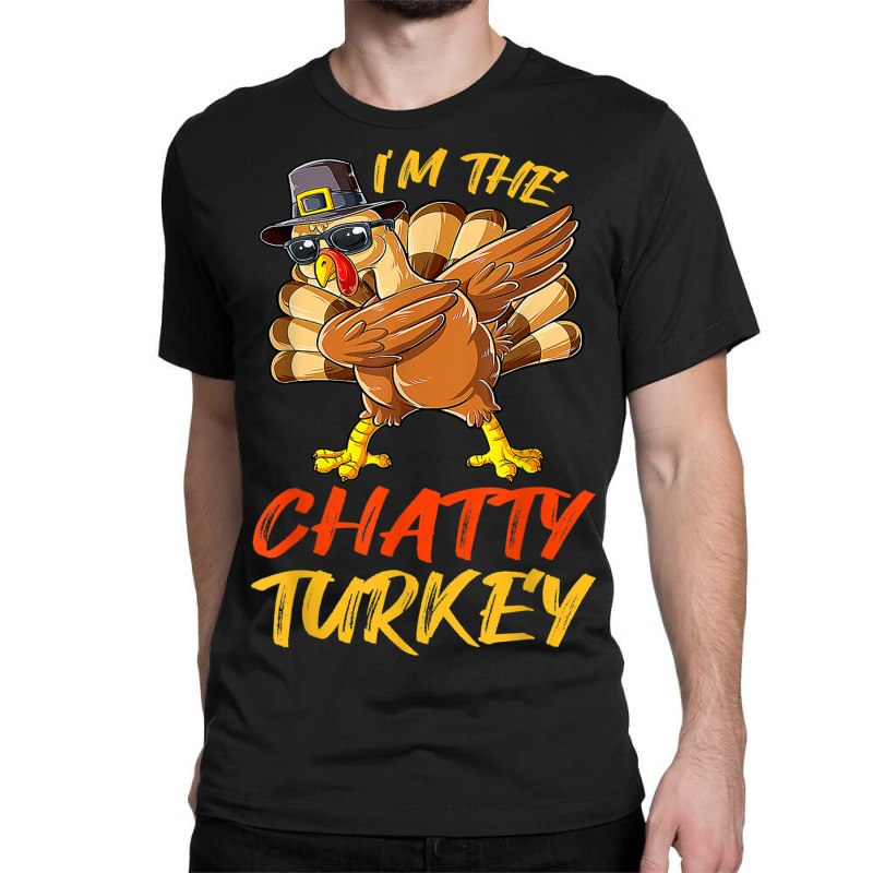 Chatty Turkey Matching Family Group Thanksgiving Party Classic T-shirt | Artistshot