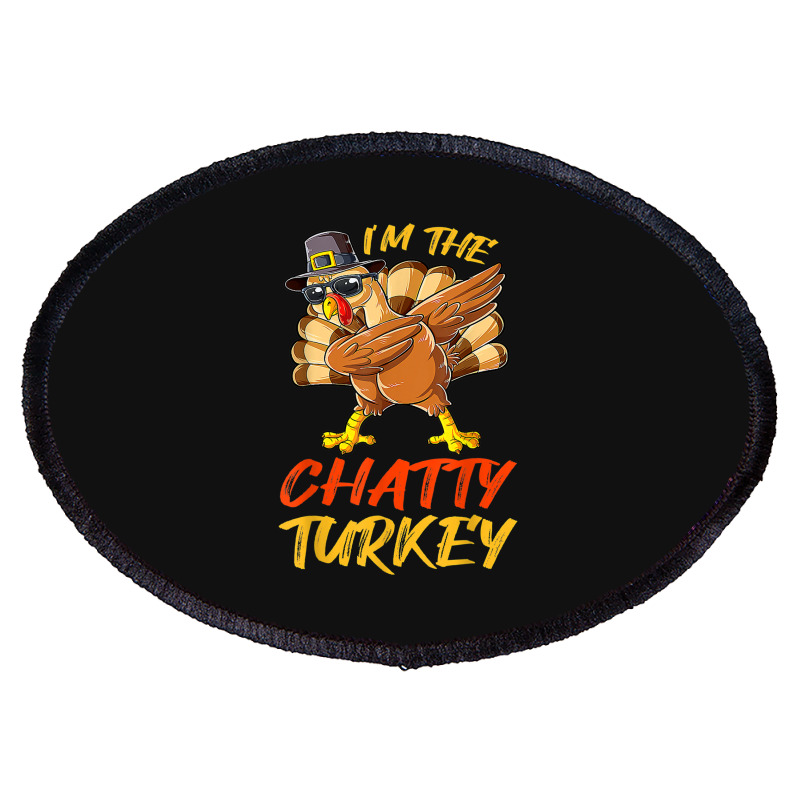 Chatty Turkey Matching Family Group Thanksgiving Party Oval Patch | Artistshot