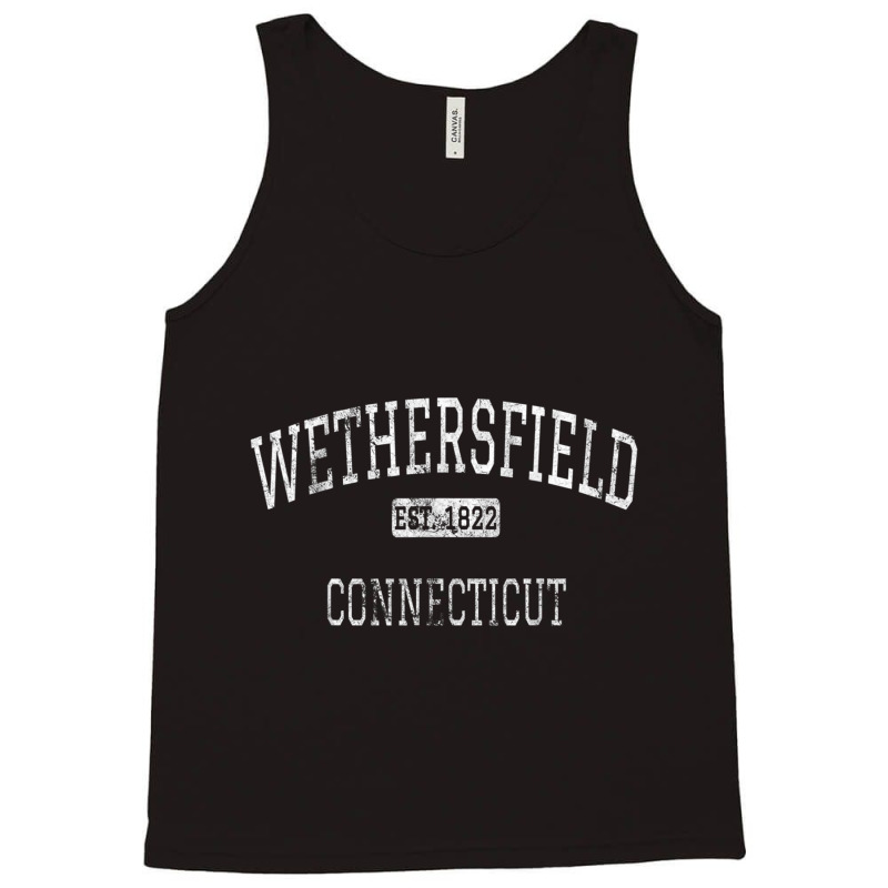 Wethersfield Connecticut Ct Vintage T Shirt Tank Top by cm-arts | Artistshot