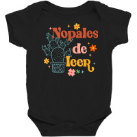 Nopales De Leer Spanish Teacher Maestra Cactus Bilingual T Shirt Baby Bodysuit | Artistshot