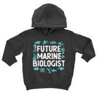 Oceanography Future Marine Biologist Toddler Hoodie | Artistshot